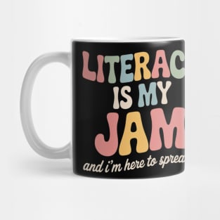 Literacy Is My Jam Reading interventionist Literacy Teacher Mug